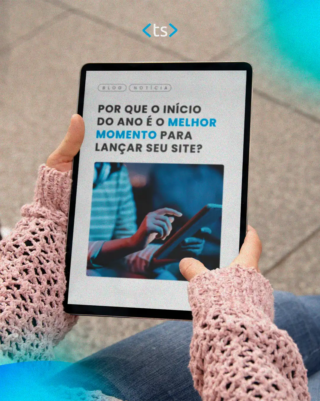 Por que o início do ano é o melhor momento para lançar seu site